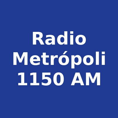 Radio Metrópoli 1150 AM